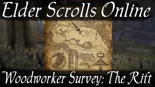 Woodworker Survey the Rift Elder Scrolls Online [upl. by Ahsaeym590]