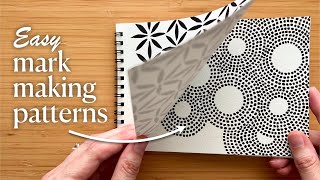 3 Ways to Fill Your Sketchbook with Easy Mark Making Patterns [upl. by Bannasch]