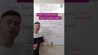 Verbo Transitivo Direto X Verbo Transitivo Indireto português enem linguaportuguesa concurso [upl. by Ased]