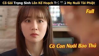 Review Phim Cuộc Hôn Nhân Hoàn Hảo 2023  Full  Cô Gái Trọng Sinh Bao Thù Mẹ Nuôi Tài Phiệt [upl. by Elwyn]