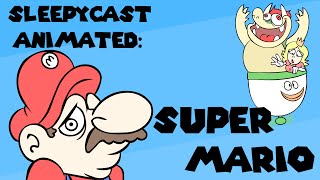 Sleepycast Animated Super Mario by Rizatch [upl. by Lekram]