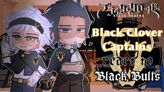 🍀 Black Clover Captains React to the Black Bulls│Black Clover Reacts 🍀 [upl. by Annua715]