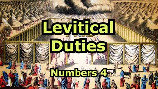 Levitical Duties Numbers 4 [upl. by Ylil]