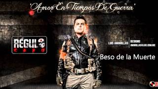 Regulo Caro  El Beso de La Muerte 2012 Estudio [upl. by Wennerholn]