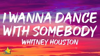 Whitney Houston  I Wanna Dance With Somebody Who Loves Me Lyrics  Remix [upl. by Omocaig]