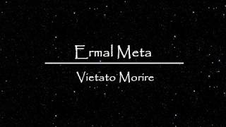 Ermal Meta  Vietato Morire Lyrics  English translation [upl. by Tami]