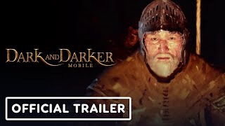 Dark and Darker Mobile  Official Gameplay Reveal Trailer [upl. by Robbert]