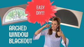 EASY Arched Window Blackout DIY NO SEWING and NO POWER TOOLS NEEDED [upl. by Leehar]