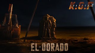 EL DORADO  The Most Powerful Movie Intro BGM Ever🔥  KGF Chapter 2 [upl. by Lankton]