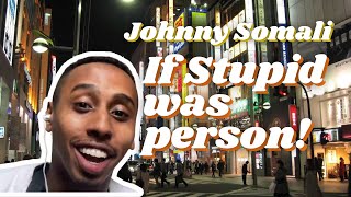 Johnny Somali Arrested in Japan [upl. by Nytsirc]