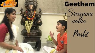 GEETHAM  SREEGANANATHAMALAHARI RAGAM PART 2SRUSHTI [upl. by Anilecram425]