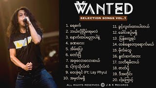 WANTED  Selection Songs Vol1 [upl. by Lawry]