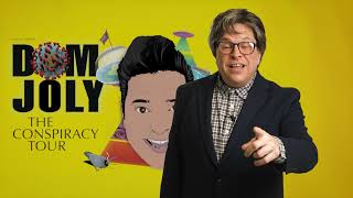 Dom Jolys Conspiracy Tour  Trailer [upl. by Ahsenrad]