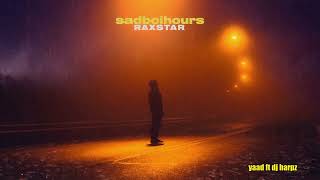 Raxstar  Yaad ⏐ DJ Harpz Official Lyric Video sadboihours [upl. by Loos321]