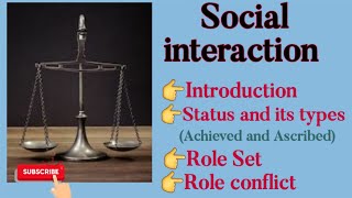 Social Interaction Introduction  Status and its types  Role and role conflict [upl. by Llerdnek]