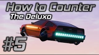 GTA Online How to Counter 5 The Deluxo [upl. by Rednijar]