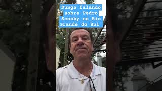 Dunga se pronuncia sobre a tentativa de polêmica a cerca de Pedro Scooby noticias analisepolitica [upl. by Hosfmann646]