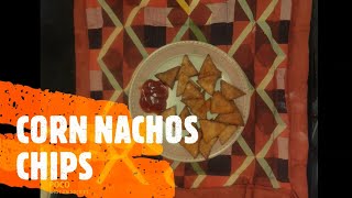 CORN NACHOS CHIPSEASY RECIPE [upl. by Valerlan541]