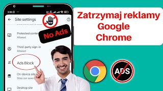 Jak wyłączyć blokadę reklam w Google Chrome  Wyłącz reklamy w Chrome [upl. by Ahsyen]