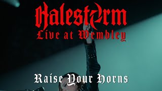 Halestorm  Raise Your Horns Live At Wembley [upl. by Leveridge]