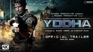 Yodha Official Trailer  Siddharth Malhotra Disha Pathani Rashi Khanna  Sagar Ambre Yodha Update [upl. by Suilenroc]