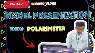 POLARIMETER  MODEL PRESENTATION [upl. by Doownil]