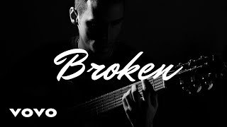 Broken Lyrics  MI MUSIC [upl. by Gnues]