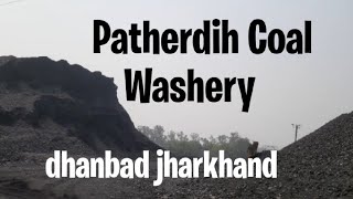 Patherdih Coal WasheryDhanbad Jharkhand [upl. by Aym930]