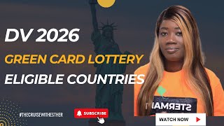 Countries Eligible for the DV2026 Green Card Lottery Are You Eligible dv2026 greencardlottery [upl. by Nyladnor]