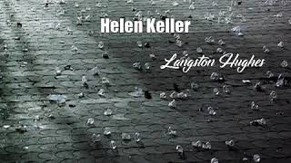 Helen Keller Langston Hughes Poem [upl. by Jecon]