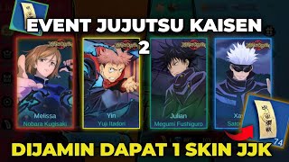 TERLALU MURAH CARA MENDAPATKAN 4 SKIN JUJUTSU KAISEN SKIN SUKUNA YIN 2024  EVENT JJK X MLBB [upl. by Belayneh978]