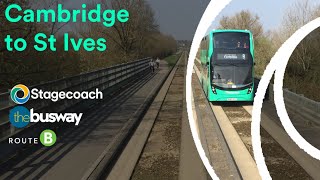 Stagecoach East Busway B  Cambridge to St Ives [upl. by Okihcas]