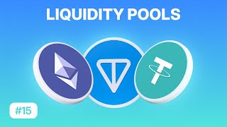 Earn While You Sleep  What Are Liquidity Pools  TON Learn 15 [upl. by Ajile]