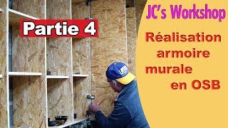 Comment faire une armoire murale avec porte en OSB  Partie 4  Travail du bois  76 [upl. by Tychon]