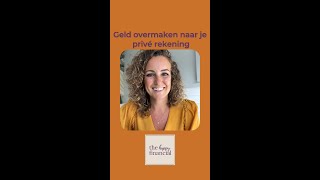 Geld overmaken naar je privé rekening [upl. by Andreana121]