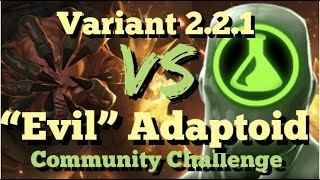 MCOC  Variant 221  Immortal Abomination VS “Evil” Adaptoid  Community Challenge [upl. by Thibaut508]