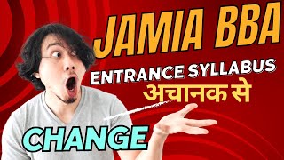 Jamia entrance exam big changes in Bba entrance syllabus [upl. by Colley580]