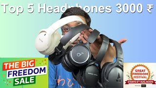 Top 5 Best Headphones under 3000 rupees Freedom sale amp Flagship Sale [upl. by Wendell618]