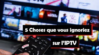 5 choses à savoir sur lIPTV [upl. by Blus]