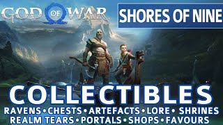 God of War  Shores of Nine All Collectible Locations Ravens Chests Artefacts Shrines  100 [upl. by Nealson]