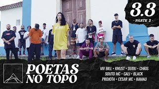 Poetas no Topo 33  Segundo Beat CabelinhoL7nnonKayuáAzzyDK47MV BILL [upl. by Adebayo92]