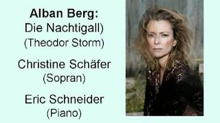 Alban Berg Die Nachtigall  Christine Schäfer [upl. by Pricilla]