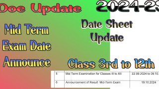 Class 3rd to 12th Mid Term Exam Date Announce  Date Sheet Update  Academic Year 202425 exam [upl. by Rednazxela]