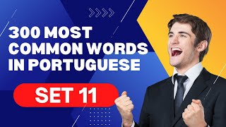 300 most common words in Portuguese Set 11 [upl. by Andrew]