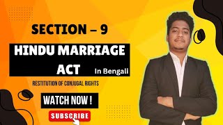 Section 9 of Hindu marriage Act Restitution of Conjugal Rights [upl. by Enaej]