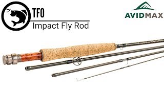 TFO Impact Fly Rod Review  AvidMax [upl. by Dayle]