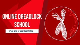 ONLINE DREADLOCK SCHOOL [upl. by Attenor]