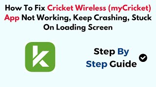 How To Fix Cricket Wireless myCricket App Not Working Keep Crashing Stuck On Loading Screen [upl. by Adnileb864]