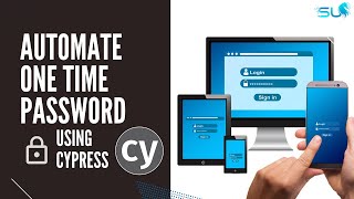 Automate One Time Password OTP using Cypress [upl. by Akemehs]