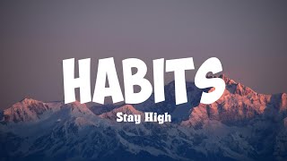 CeeProlific  Habits Stay High Lyrics [upl. by Eskill]